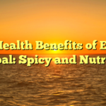 The Health Benefits of Eating Sambal: Spicy and Nutritious